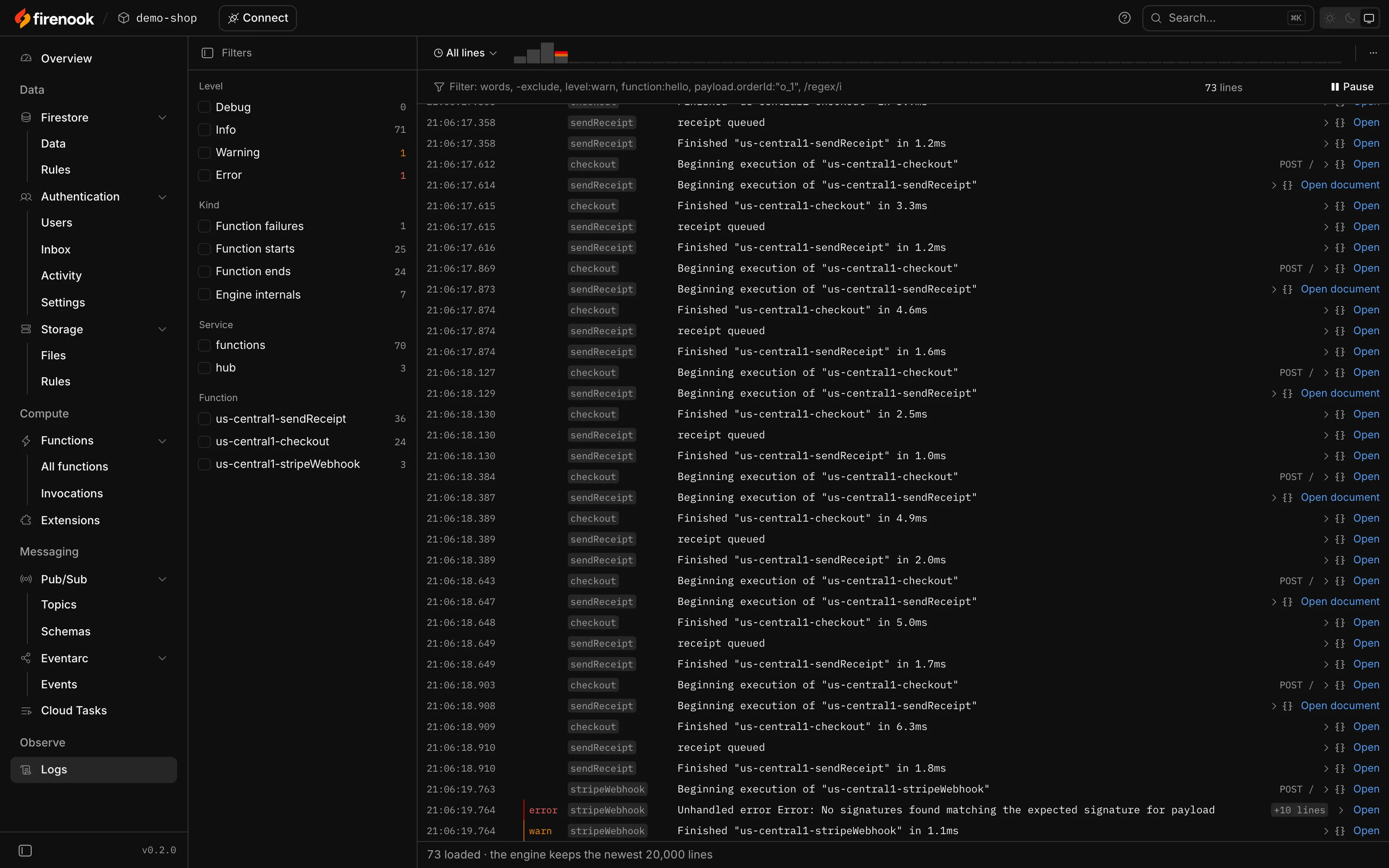 Logs: the lines of every emulator and function, with filters by level, kind, service and function